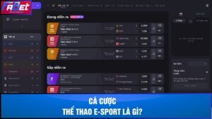 Cá cược thể thao E-Sport là gì?