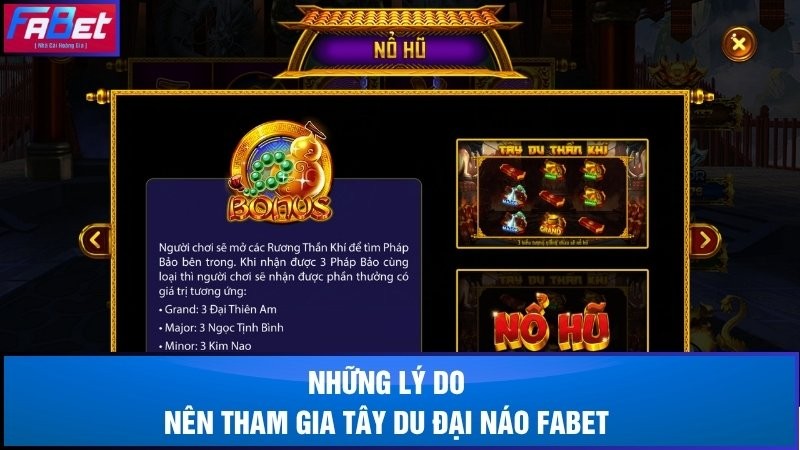 Những lý do nên tham gia Tây Du Đại Náo Fabet
